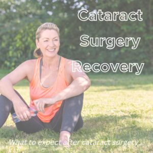 cataract surgery recovery graphic